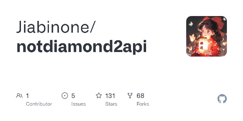 GitHub - Jiabinone/notdiamond2api