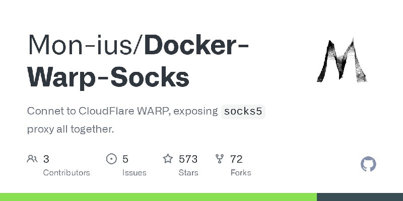 GitHub - Mon-ius/Docker-Warp-Socks: Connet to CloudFlare WARP, exposing `socks5` proxy all together.