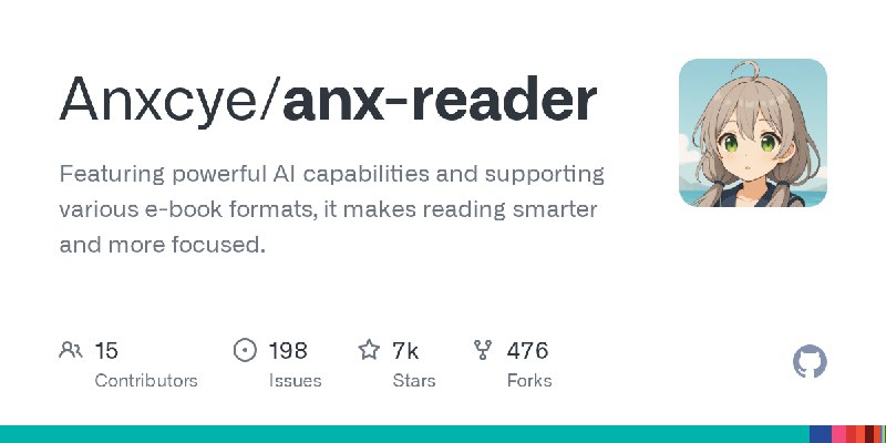 GitHub - Anxcye/anx-reader: Featuring powerful AI capabilities and supporting various e-book formats, it makes reading smarter…