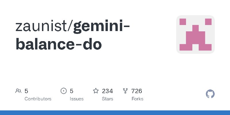 GitHub - zaunist/gemini-balance-do