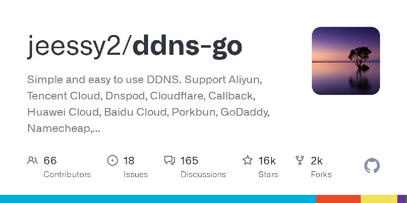 GitHub - jeessy2/ddns-go: Simple and easy to use DDNS. Support Aliyun, Tencent Cloud, Dnspod, Cloudflare, Callback, Huawei Cloud…